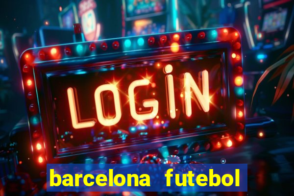 barcelona futebol play hd